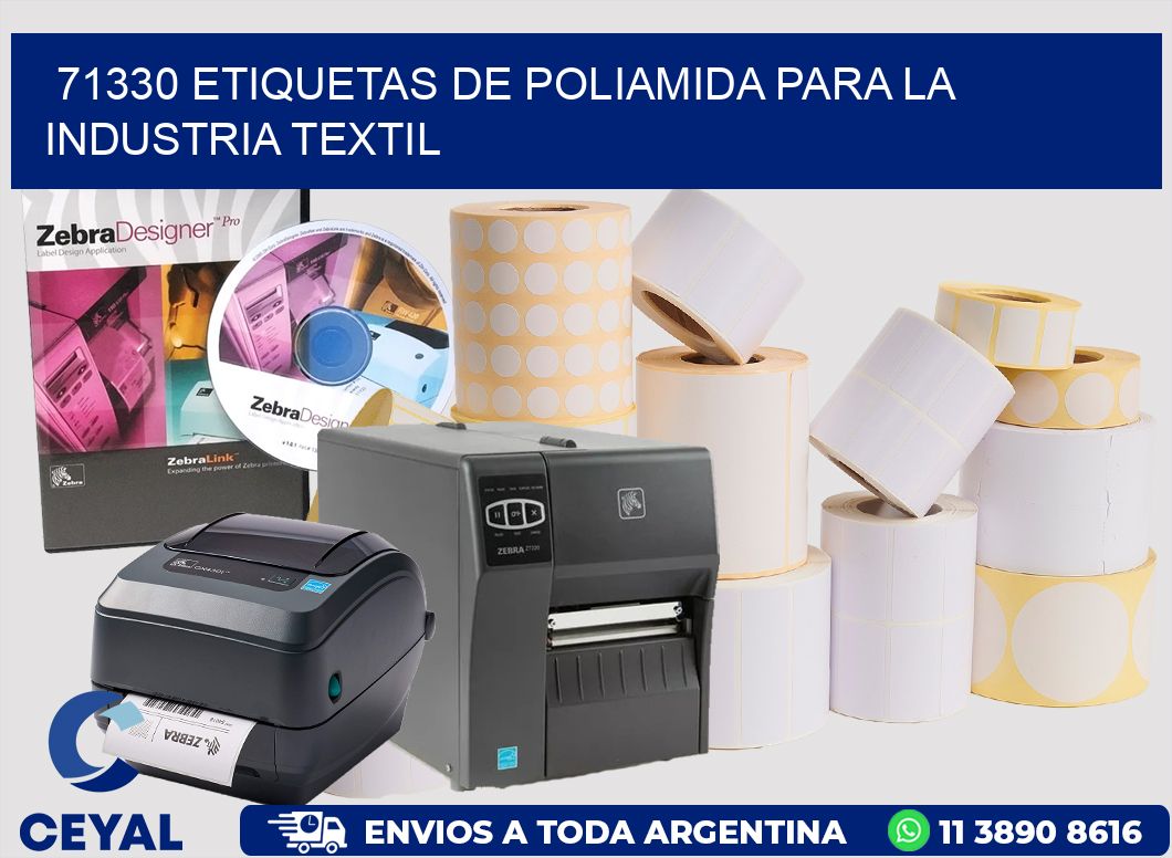 71330 ETIQUETAS DE POLIAMIDA PARA LA INDUSTRIA TEXTIL