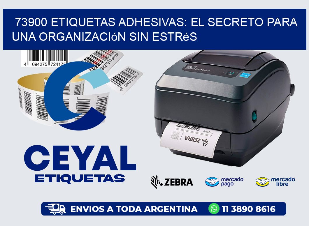 73900 Etiquetas Adhesivas: El Secreto para una Organización sin Estrés