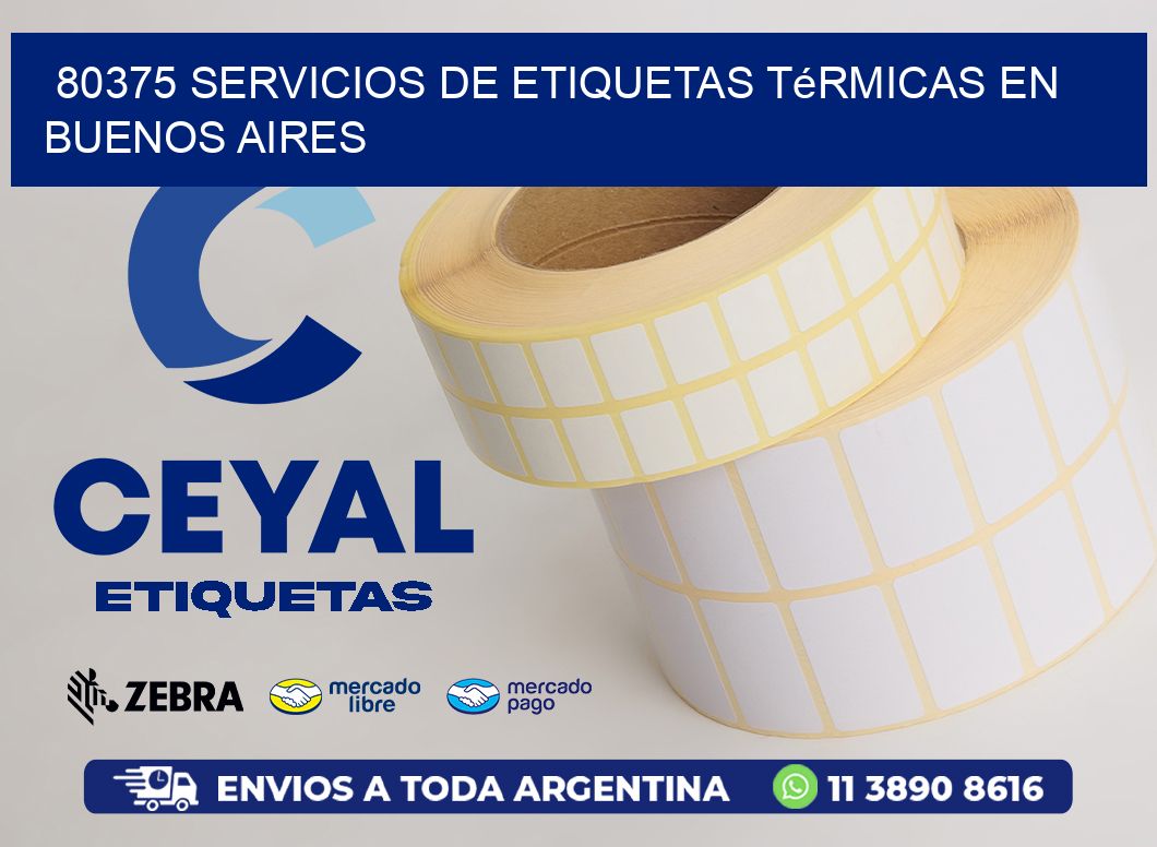 80375 Servicios de Etiquetas Térmicas en Buenos Aires
