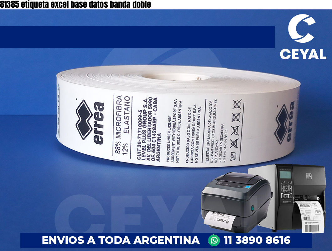 81385 etiqueta excel base datos banda doble