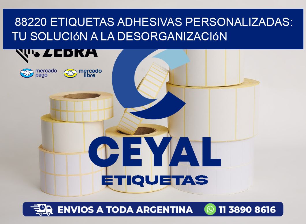 88220 Etiquetas Adhesivas Personalizadas: Tu Solución a la Desorganización