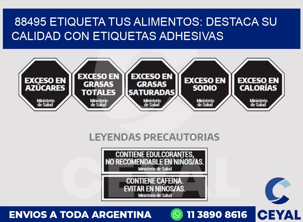 88495 ETIQUETA TUS ALIMENTOS: DESTACA SU CALIDAD CON ETIQUETAS ADHESIVAS