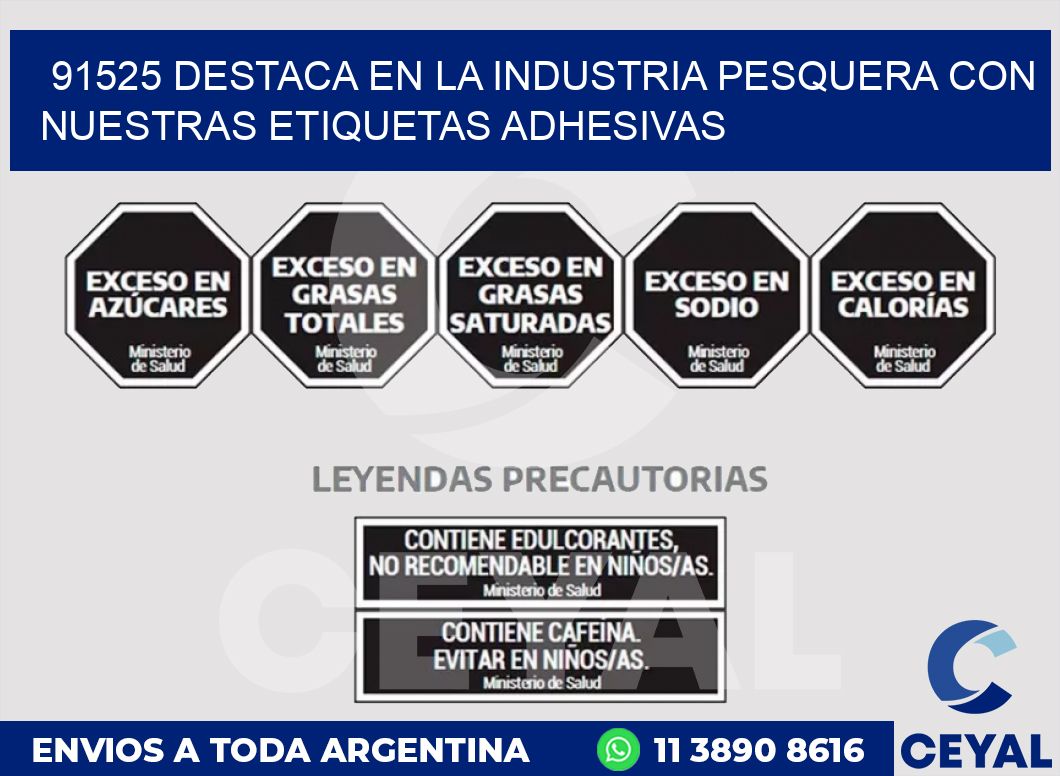 91525 DESTACA EN LA INDUSTRIA PESQUERA CON NUESTRAS ETIQUETAS ADHESIVAS