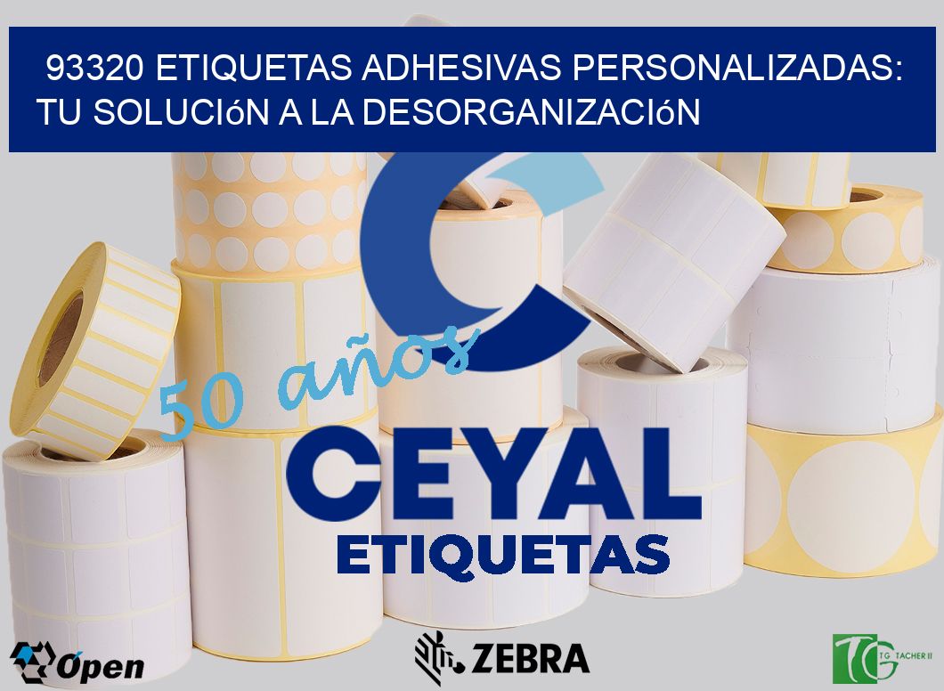 93320 Etiquetas Adhesivas Personalizadas: Tu Solución a la Desorganización