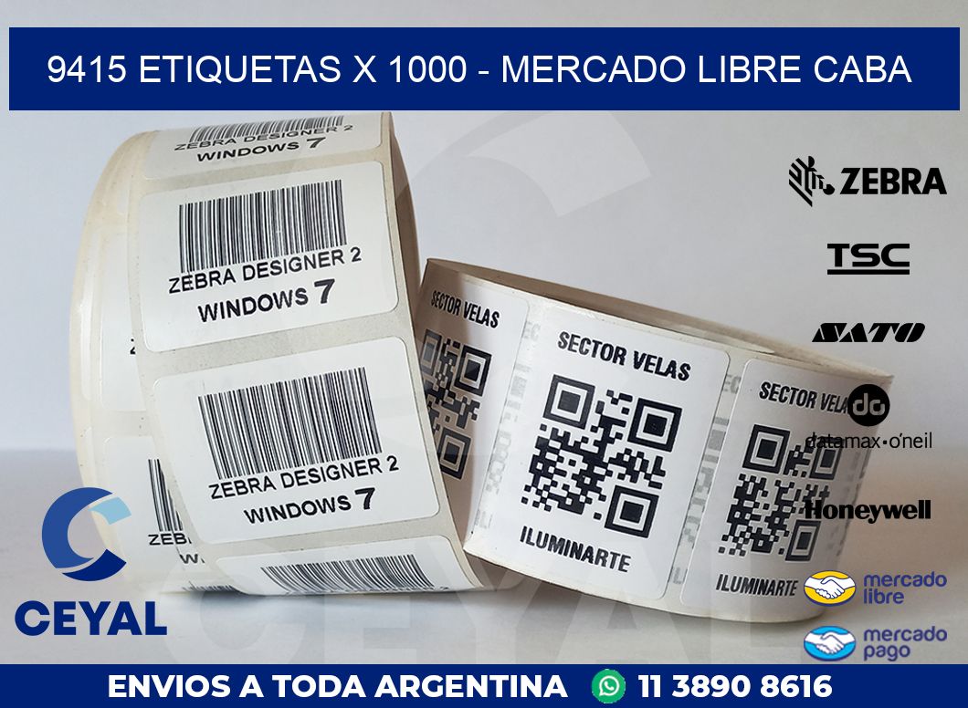 9415 ETIQUETAS X 1000 – MERCADO LIBRE CABA