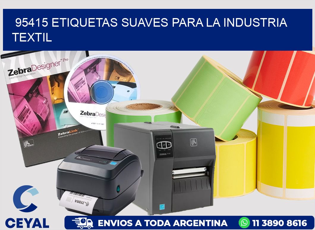 95415 ETIQUETAS SUAVES PARA LA INDUSTRIA TEXTIL