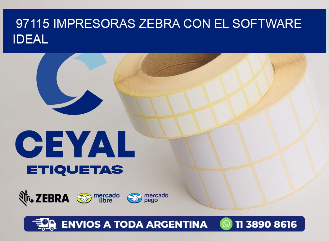 97115 Impresoras Zebra con el Software Ideal