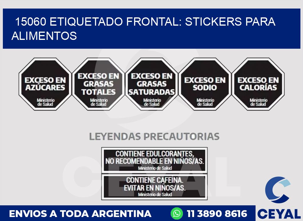 15060 ETIQUETADO FRONTAL: STICKERS PARA ALIMENTOS