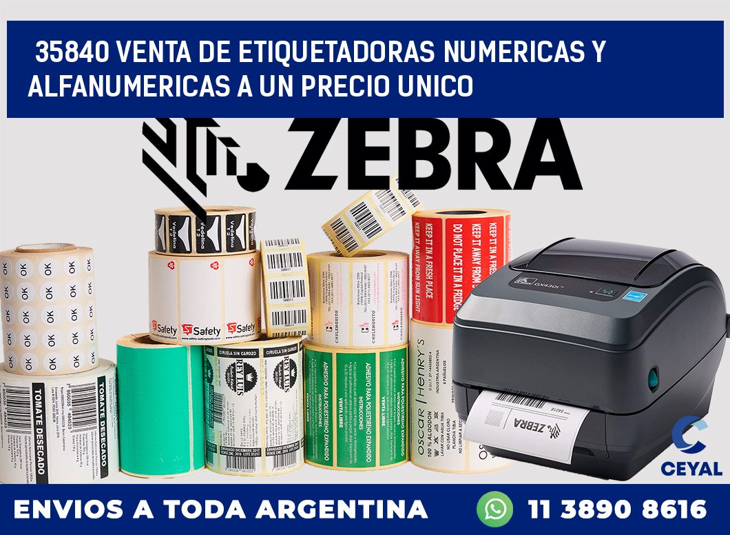35840 VENTA DE ETIQUETADORAS NUMERICAS Y ALFANUMERICAS A UN PRECIO UNICO