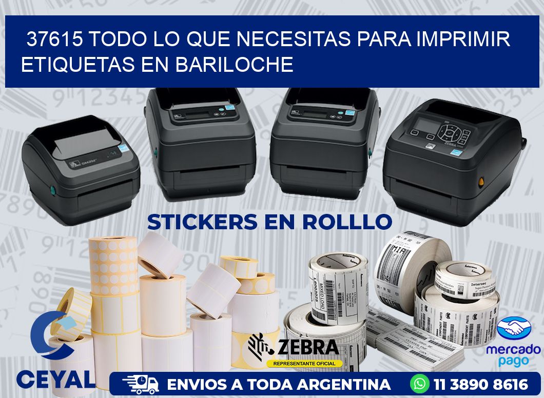 37615 TODO LO QUE NECESITAS PARA IMPRIMIR ETIQUETAS EN BARILOCHE