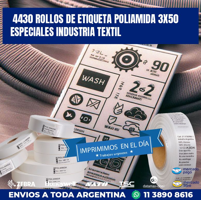 4430 ROLLOS DE ETIQUETA POLIAMIDA 3X50 ESPECIALES INDUSTRIA TEXTIL