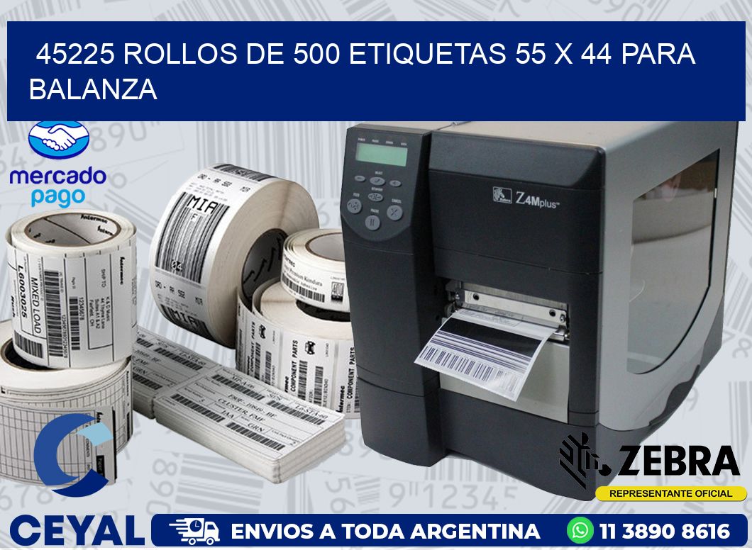 45225 ROLLOS DE 500 ETIQUETAS 55 X 44 PARA BALANZA