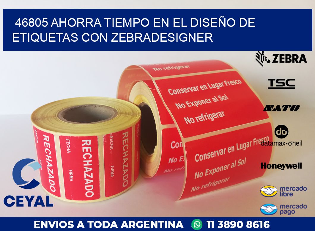 46805 AHORRA TIEMPO EN EL DISEÑO DE ETIQUETAS CON ZEBRADESIGNER