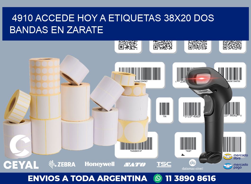 4910 ACCEDE HOY A ETIQUETAS 38X20 DOS BANDAS EN ZARATE
