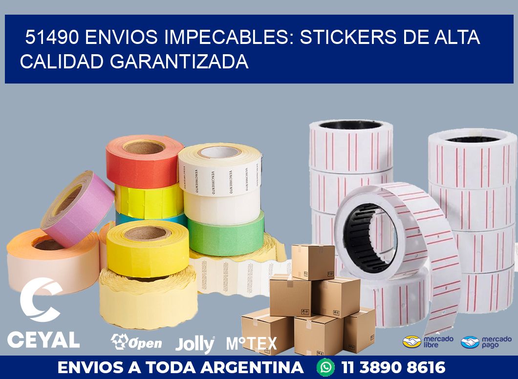 51490 ENVIOS IMPECABLES: STICKERS DE ALTA CALIDAD GARANTIZADA