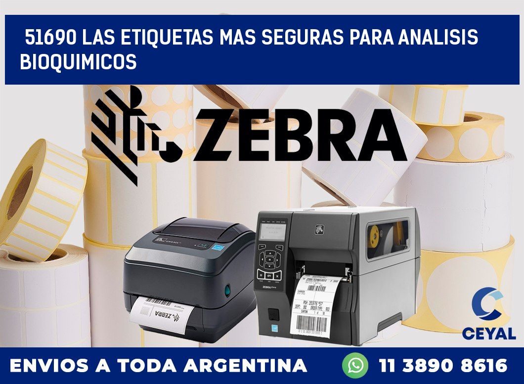 51690 LAS ETIQUETAS MAS SEGURAS PARA ANALISIS BIOQUIMICOS