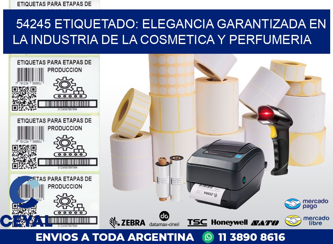 54245 ETIQUETADO: ELEGANCIA GARANTIZADA EN LA INDUSTRIA DE LA COSMETICA Y PERFUMERIA