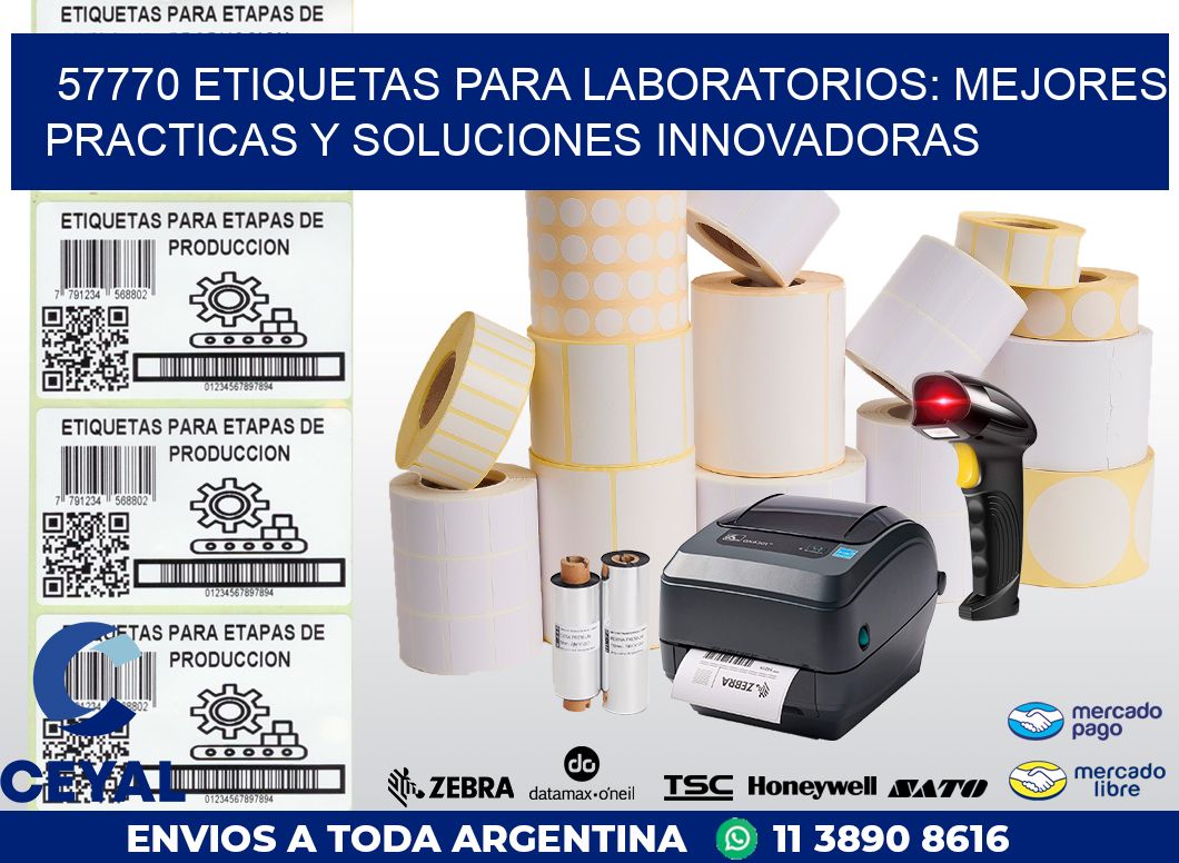 57770 ETIQUETAS PARA LABORATORIOS: MEJORES PRACTICAS Y SOLUCIONES INNOVADORAS