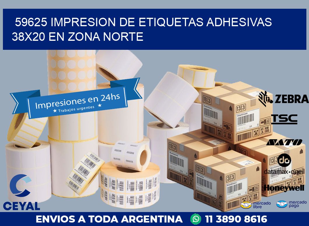 59625 IMPRESION DE ETIQUETAS ADHESIVAS 38X20 EN ZONA NORTE
