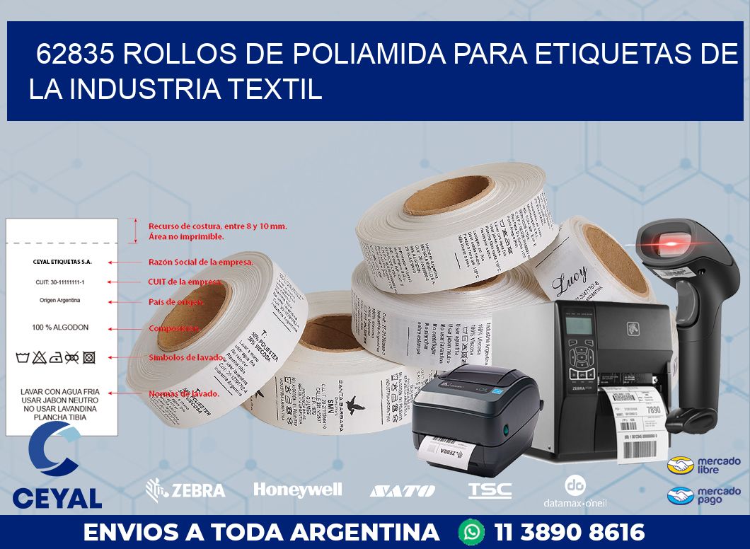 62835 ROLLOS DE POLIAMIDA PARA ETIQUETAS DE LA INDUSTRIA TEXTIL