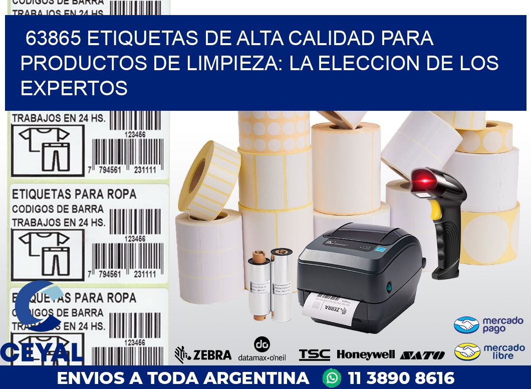63865 ETIQUETAS DE ALTA CALIDAD PARA PRODUCTOS DE LIMPIEZA: LA ELECCION DE LOS EXPERTOS
