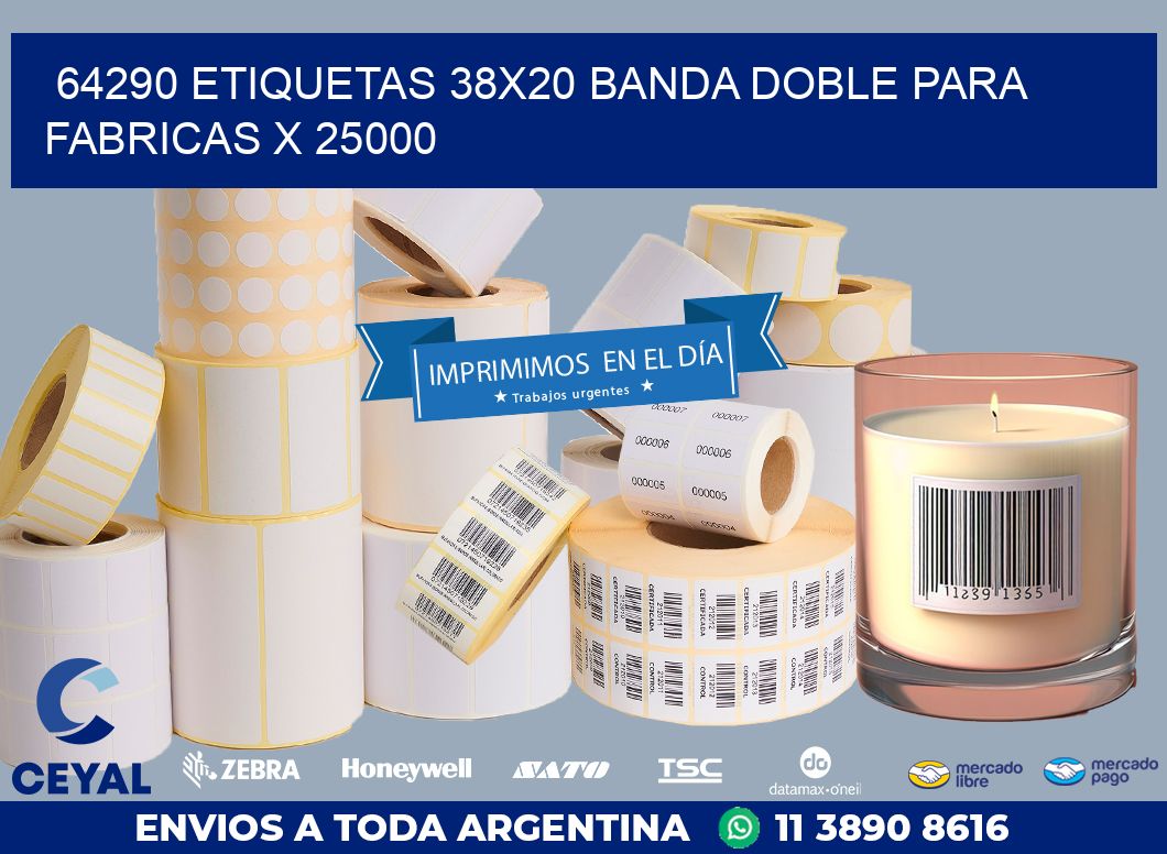 64290 ETIQUETAS 38X20 BANDA DOBLE PARA FABRICAS X 25000