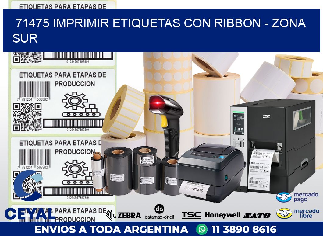 71475 IMPRIMIR ETIQUETAS CON RIBBON – ZONA SUR