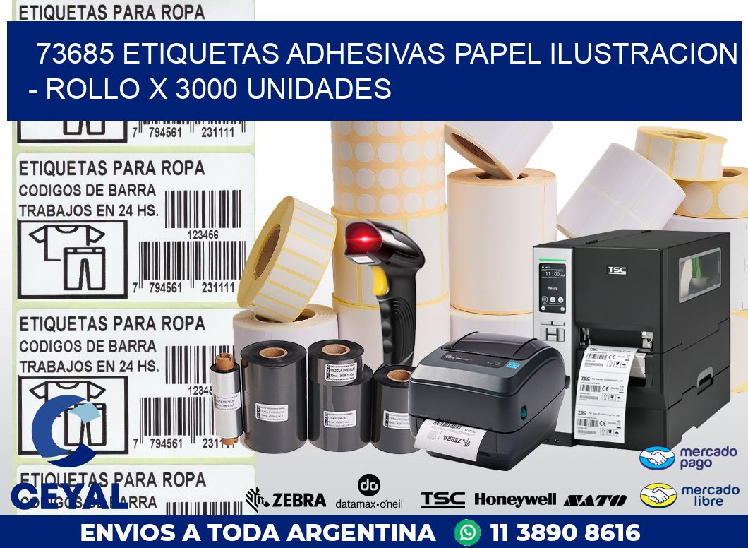 73685 ETIQUETAS ADHESIVAS PAPEL ILUSTRACION - ROLLO X 3000 UNIDADES