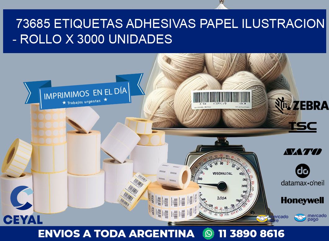 73685 ETIQUETAS ADHESIVAS PAPEL ILUSTRACION – ROLLO X 3000 UNIDADES
