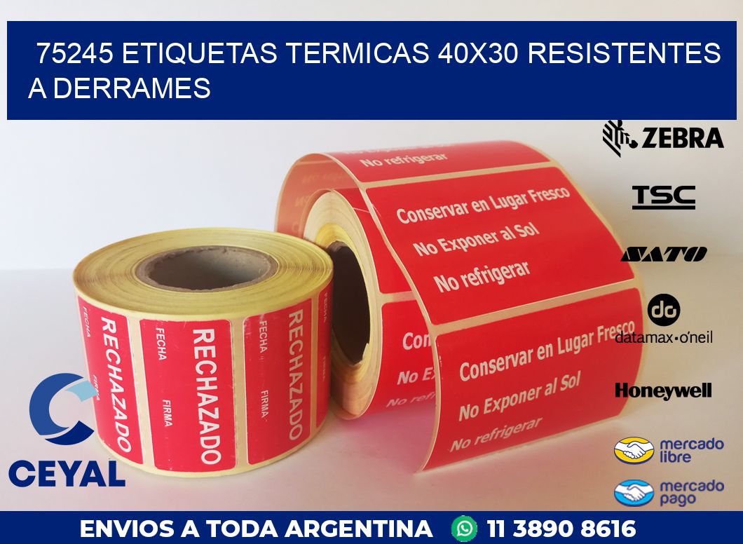 75245 ETIQUETAS TERMICAS 40X30 RESISTENTES A DERRAMES