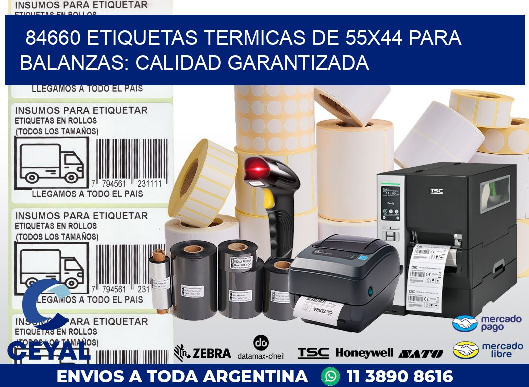 84660 ETIQUETAS TERMICAS DE 55X44 PARA BALANZAS: CALIDAD GARANTIZADA