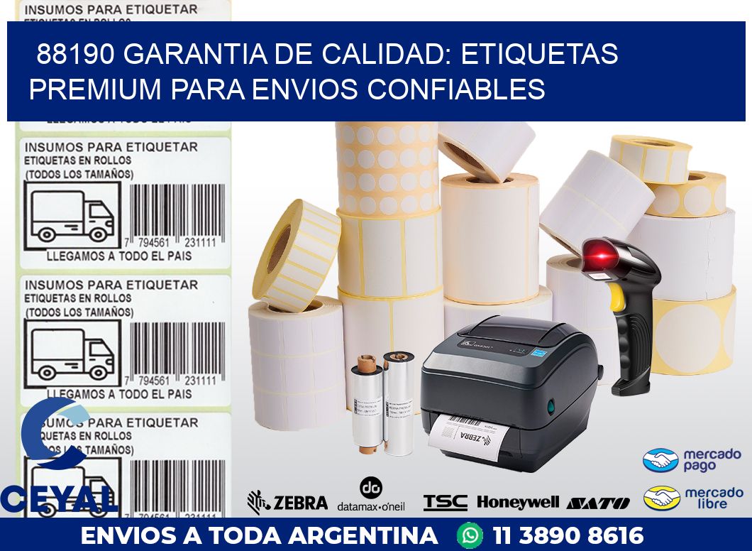 88190 GARANTIA DE CALIDAD: ETIQUETAS PREMIUM PARA ENVIOS CONFIABLES