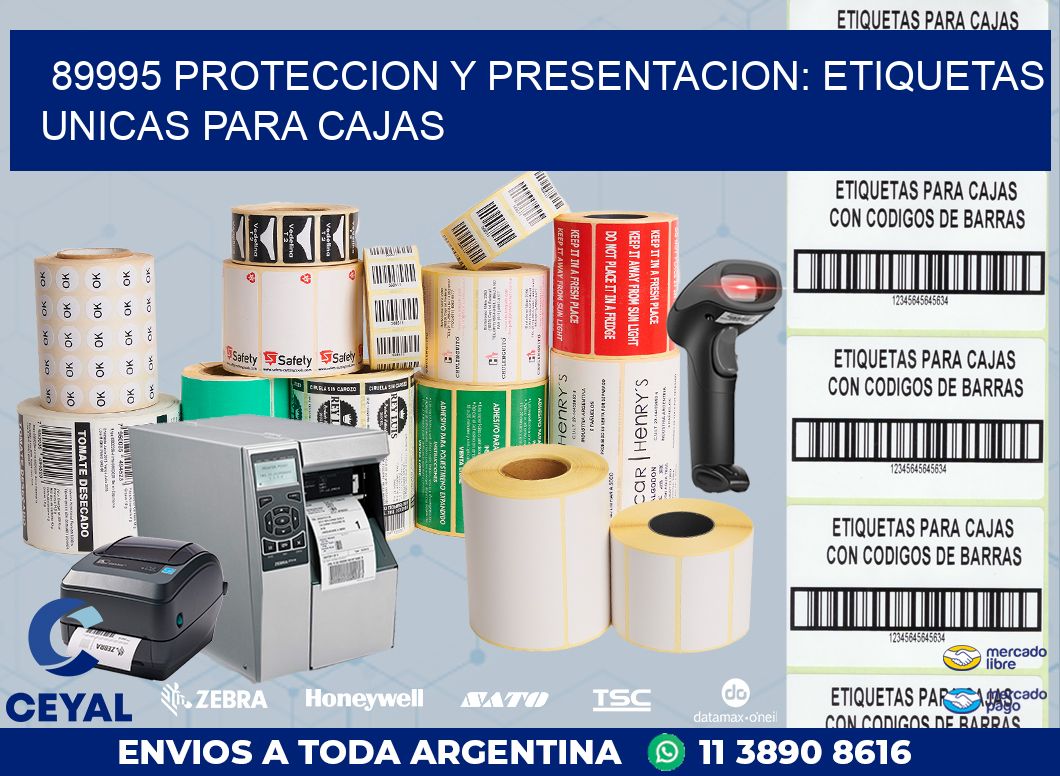 89995 PROTECCION Y PRESENTACION: ETIQUETAS UNICAS PARA CAJAS