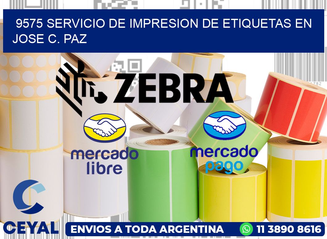9575 SERVICIO DE IMPRESION DE ETIQUETAS EN JOSE C. PAZ
