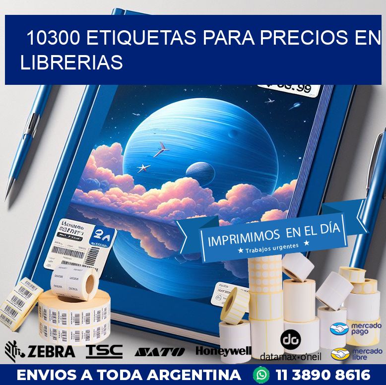 10300 ETIQUETAS PARA PRECIOS EN LIBRERIAS