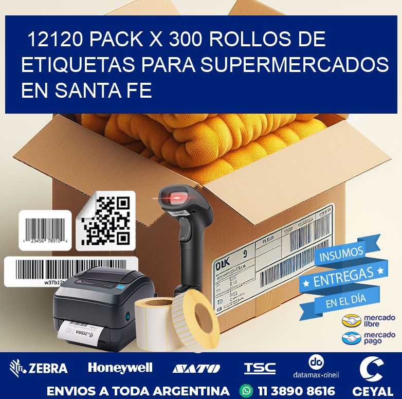 12120 PACK X 300 ROLLOS DE ETIQUETAS PARA SUPERMERCADOS EN SANTA FE