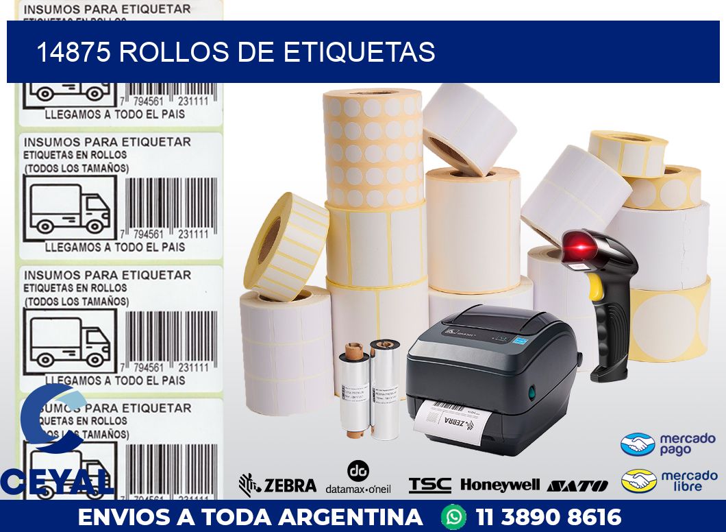 14875 ROLLOS DE ETIQUETAS