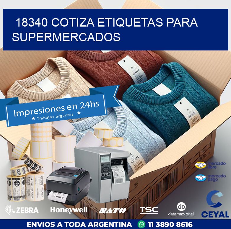 18340 COTIZA ETIQUETAS PARA SUPERMERCADOS