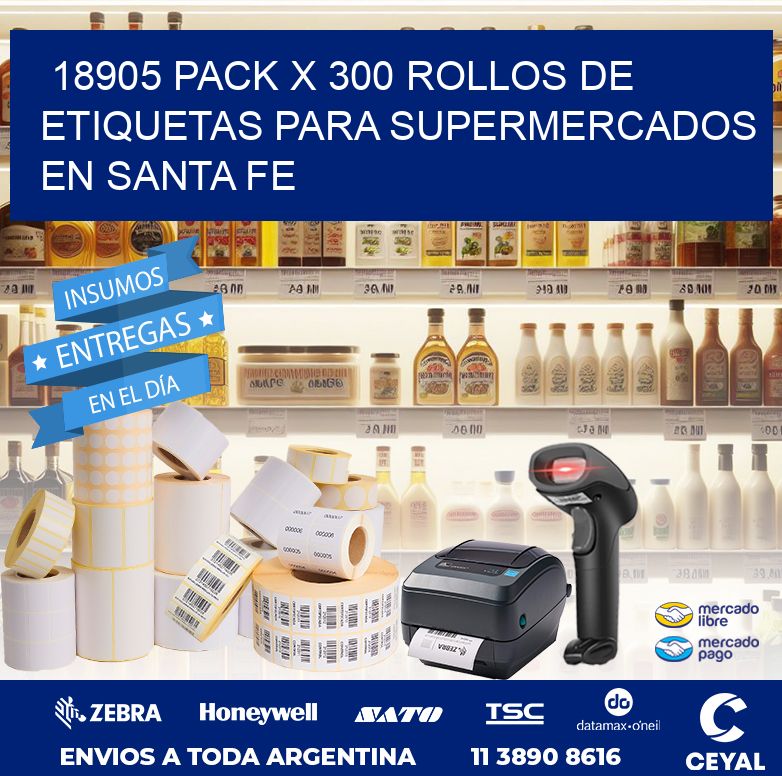 18905 PACK X 300 ROLLOS DE ETIQUETAS PARA SUPERMERCADOS EN SANTA FE