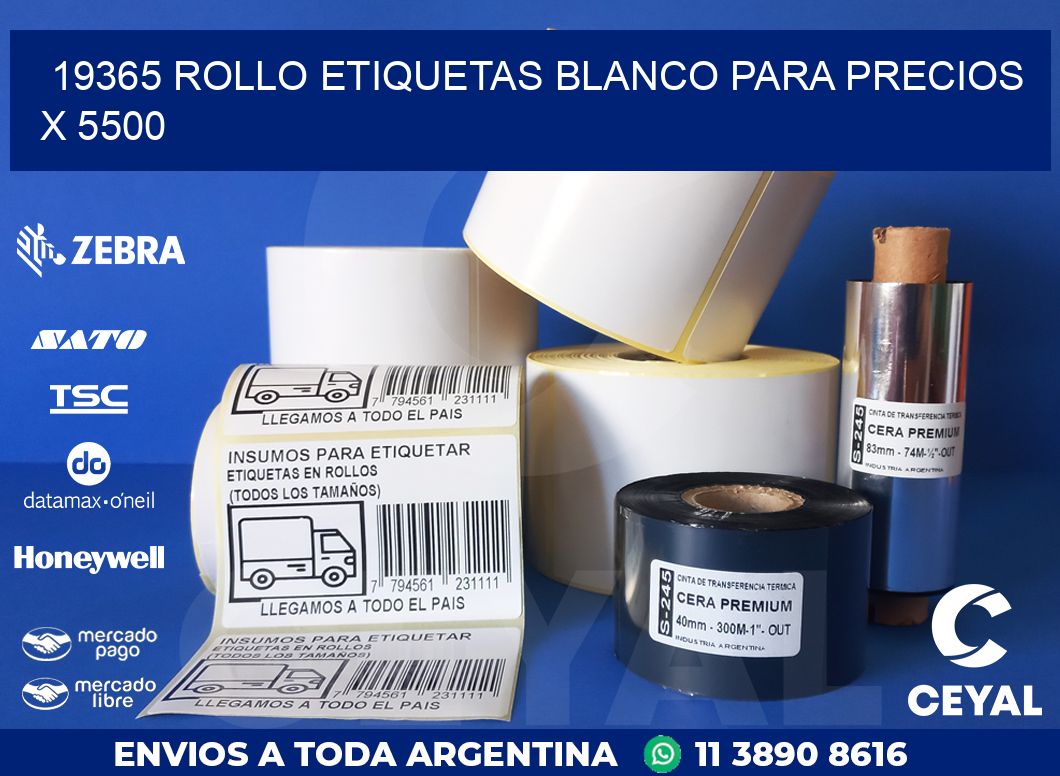 19365 ROLLO ETIQUETAS BLANCO PARA PRECIOS X 5500