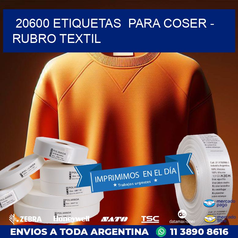 20600 ETIQUETAS  PARA COSER - RUBRO TEXTIL