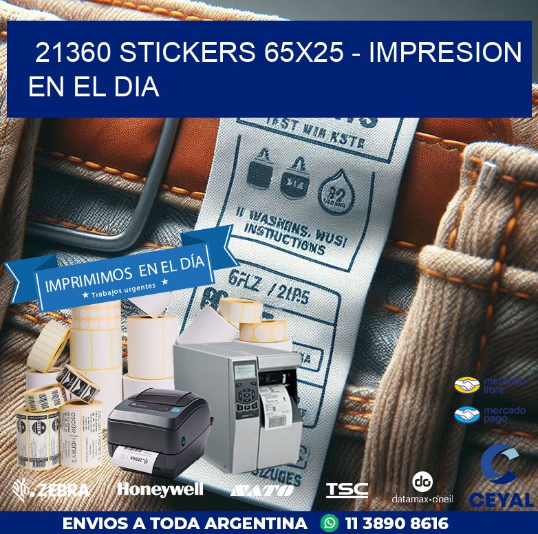 21360 STICKERS 65x25 - IMPRESION EN EL DIA