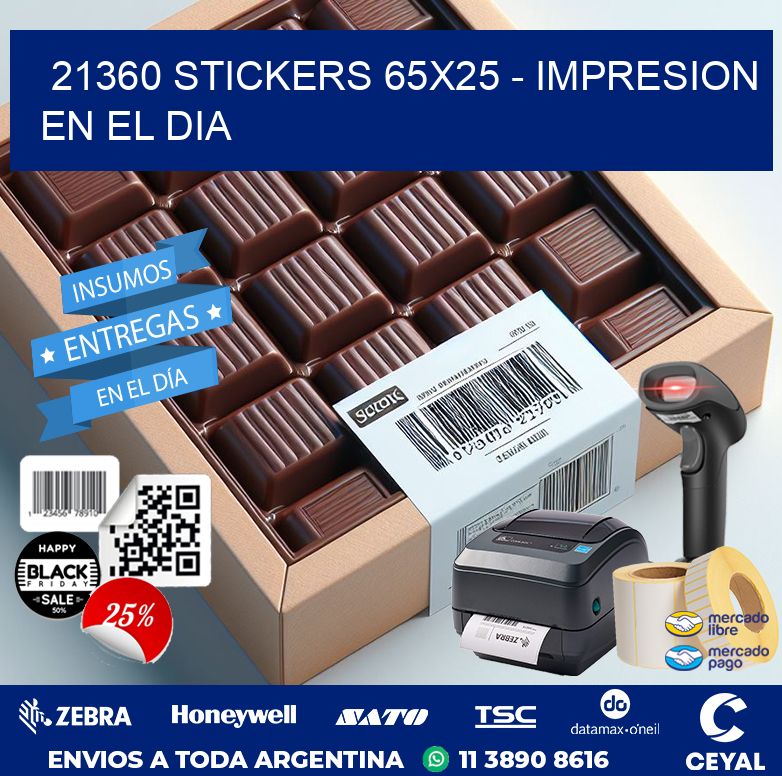21360 STICKERS 65×25 – IMPRESION EN EL DIA