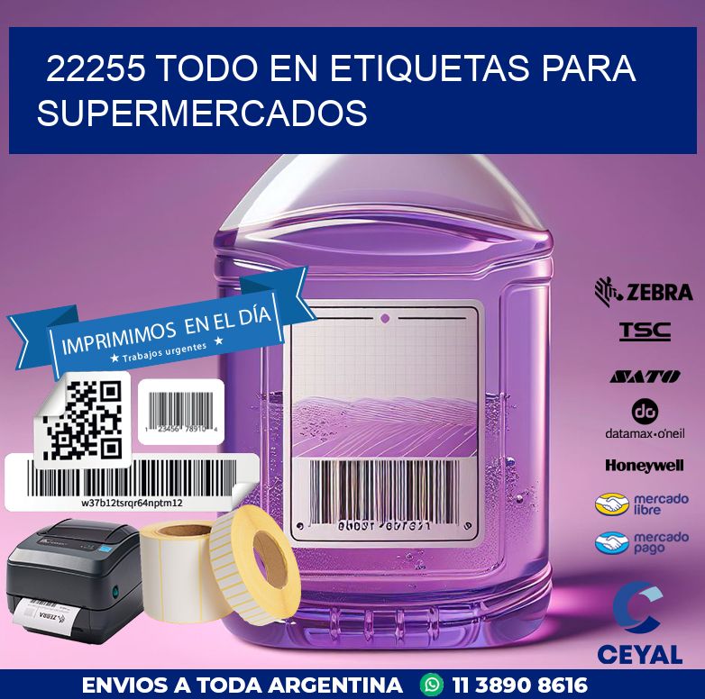 22255 TODO EN ETIQUETAS PARA SUPERMERCADOS