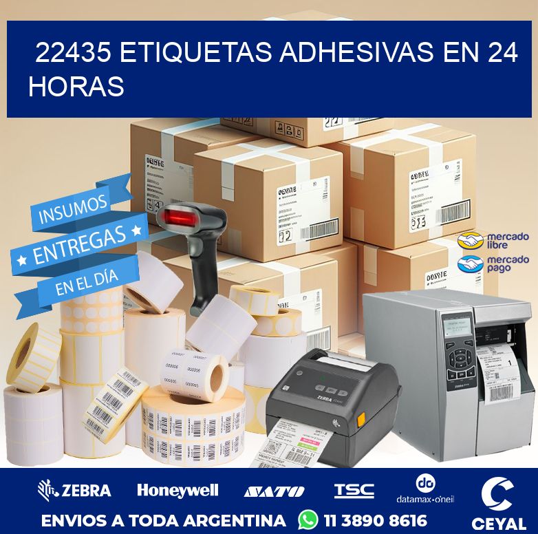 22435 ETIQUETAS ADHESIVAS EN 24 HORAS