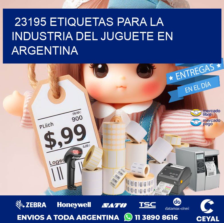 23195 ETIQUETAS PARA LA INDUSTRIA DEL JUGUETE EN ARGENTINA