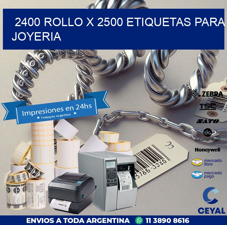 2400 ROLLO X 2500 ETIQUETAS PARA JOYERIA