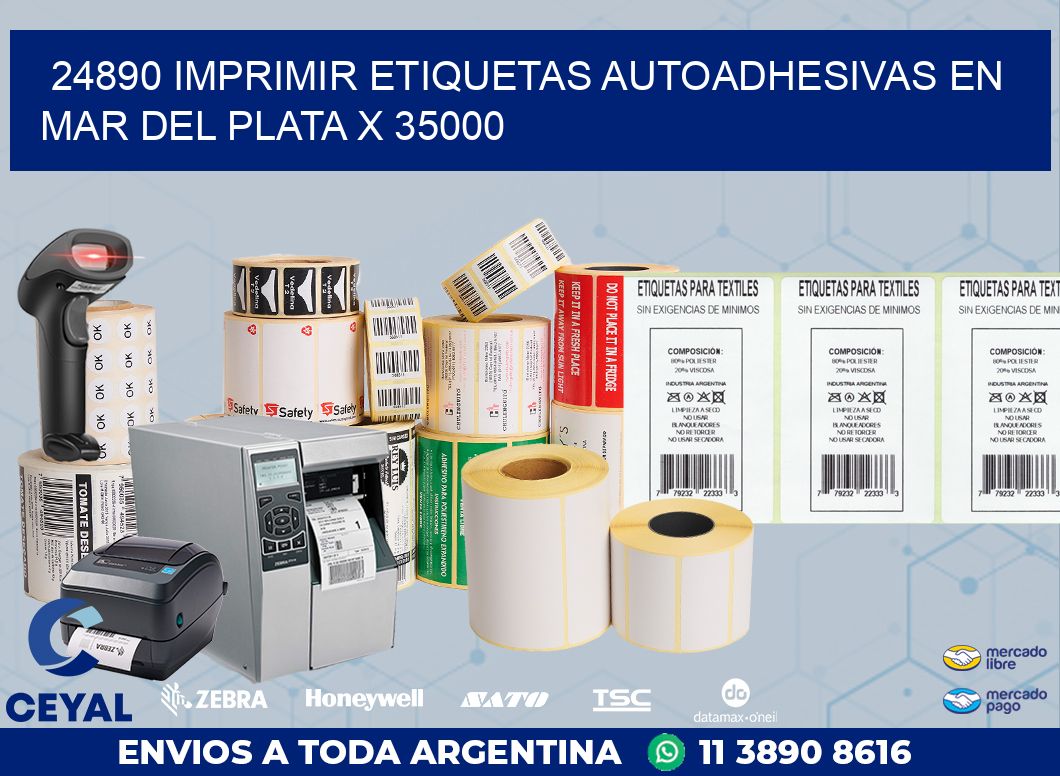 24890 IMPRIMIR ETIQUETAS AUTOADHESIVAS EN MAR DEL PLATA X 35000