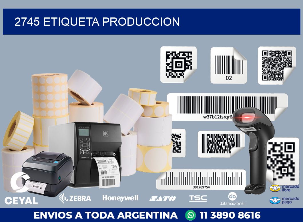 2745 ETIQUETA PRODUCCION