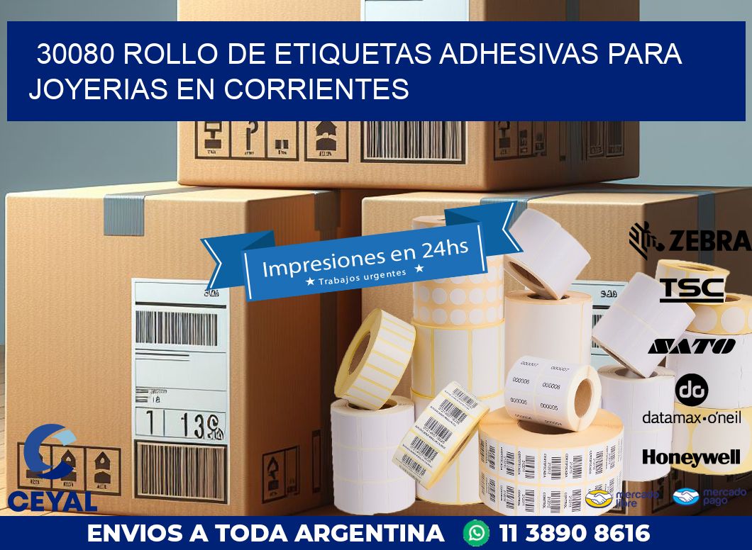 30080 ROLLO DE ETIQUETAS ADHESIVAS PARA JOYERIAS EN CORRIENTES